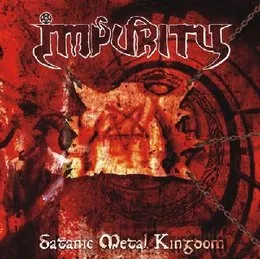 Satanic Metal Kingdom von Impurity – Album Cover