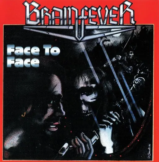 Face to Face von Brainfever – Album Cover