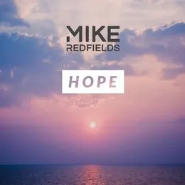 Hope von Mike Redfields – Album Cover