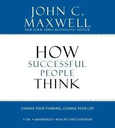 How Successful People Think von John C. Maxwell – Cover