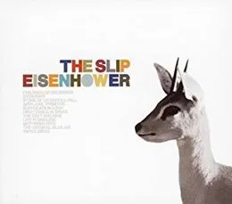 Eisenhower von The Slip – Album Cover