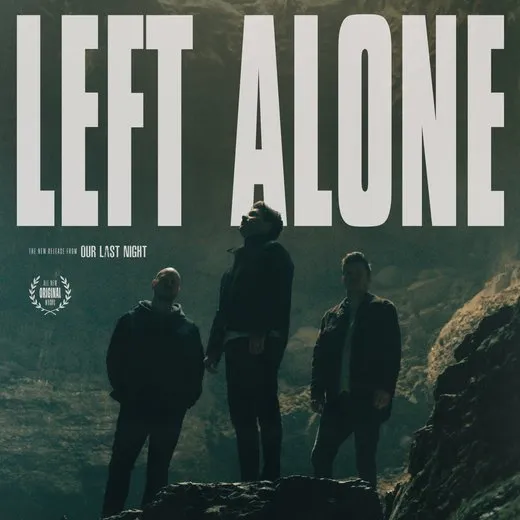 Left Alone von Our Last Night – Album Cover