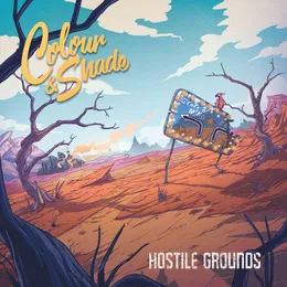 Hostile Grounds von Colour & Shade – Cover