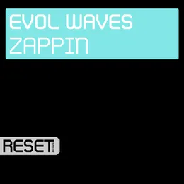 Zappin von Evol Waves – Cover