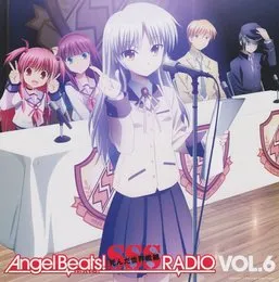Angel Beats! SSS RADIO VOL.6 von 櫻井浩美 – Album Cover