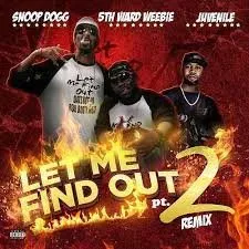 Let Me Find Out, Part 2 von 5th Ward Weebie – Album Cover
