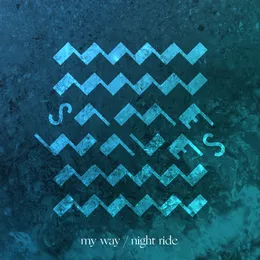 My Way / Night Ride von Same Waves – Cover