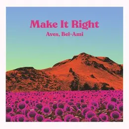 Make It Right von Aves – Album Cover