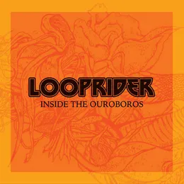 Inside The Ouroboros von Looprider – Album Cover