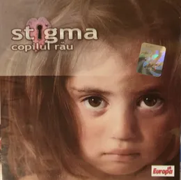 Copilul Rău von Stigma – Album Cover