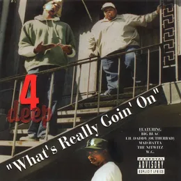 What's Really Goin' On von 4 Deep – Album Cover