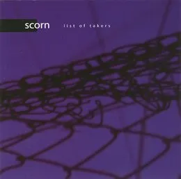 List of Takers von Scorn – Cover