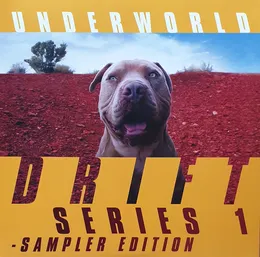 DRIFT Series 1 – Sampler Edition von Underworld – Album Cover