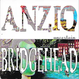 Uncertain von Anzio Bridgehead – Album Cover