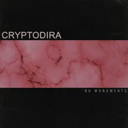 No Monuments von Cryptodira – Cover