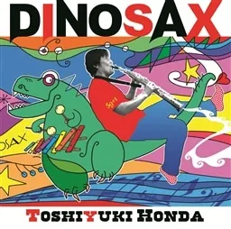 DINOSAX von 本多俊之 – Album Cover