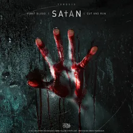 First Blood / Cut And Run von The Satan – Album Cover