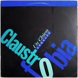 Un Chien Andaluz von Claustrofobia – Album Cover