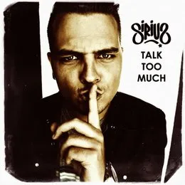 Talk Too Much von Sirius – Album Cover