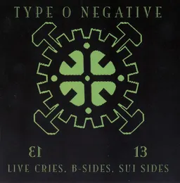 Live Cries, B‐Sides, Sui Sides von Type O Negative – Album Cover