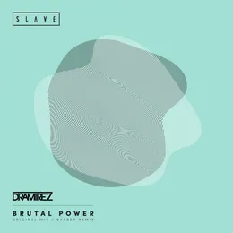 Brutal Power von D. Ramirez – Album Cover