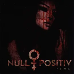 Koma von Null Positiv – Album Cover