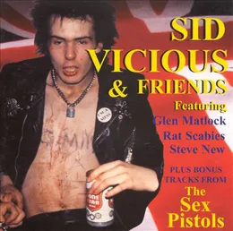 Sid Vicious & Friends von Sid Vicious – Cover