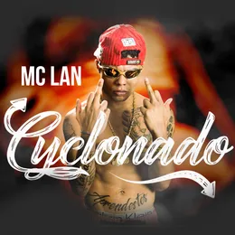 Cyclonado von MC Lan – Cover