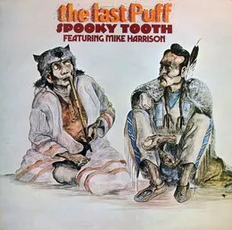 The Last Puff von Spooky Tooth – Album Cover