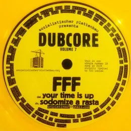 Dubcore, Volume 7 von FFF – Album Cover
