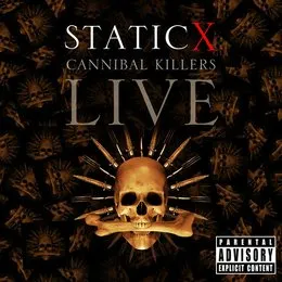 Cannibal Killers Live von Static‐X – Album Cover