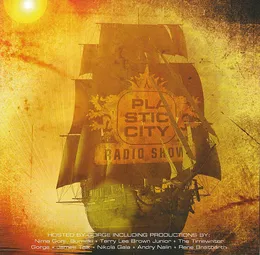 Plastic City Radio Show Season Two von Gorge – Cover