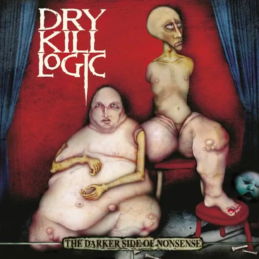 The Darker Side of Nonsense von Dry Kill Logic – Album Cover
