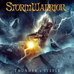 Thunder & Steele von StormWarrior – Album Cover