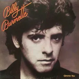 Gimme You von Billy Burnette – Album Cover