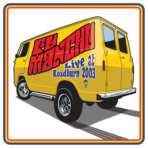 Live at Roadburn 2003 von Fu Manchu – Cover