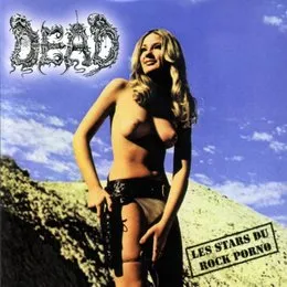Les Stars Du Rock Porno von Dead – Cover
