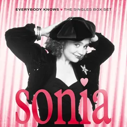 Everybody Knows: The Singles Box Set von Sonia – Cover