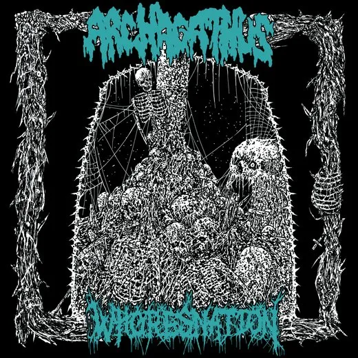 Archagathus / Whoresnation