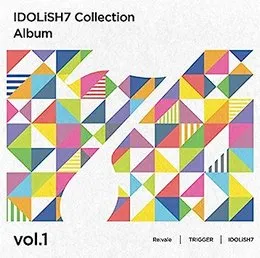 アイドリッシュセブン Collection Album vol.1 von TRIGGER – Album Cover