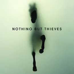 Nothing But Thieves von Nothing But Thieves – Album Cover