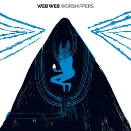 Worshippers von Web Web – Album Cover