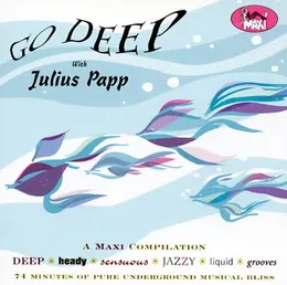 Go Deep With Julius Papp von Julius Papp – Album Cover
