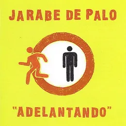 Adelantando von Jarabe de Palo – Album Cover