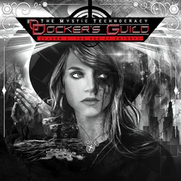 The Mystic Technocracy - Season 2: The Age of Entropy von Docker's Guild – Album Cover