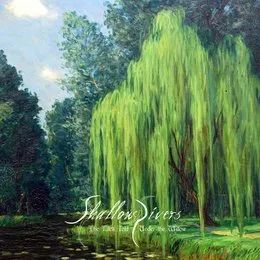 The Tales Told Under the Willow von Shallow Rivers – Album Cover