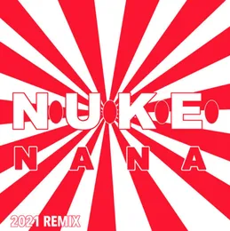 Nana (2021 Remix) von N.U.K.E. – Cover