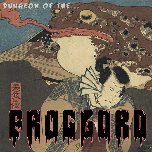 Dungeon of the Froglord von Froglord – Album Cover