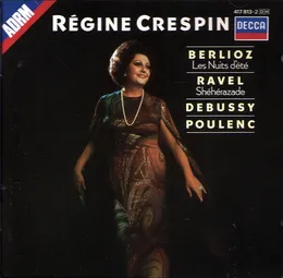 Berlioz: Les nuits d'été / Ravel: Shéhérazade / Debussy / Poulenc von Régine Crespin – Album Cover