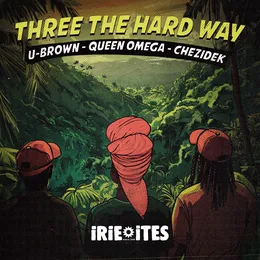 Three The Hard Way von Chezidek – Cover